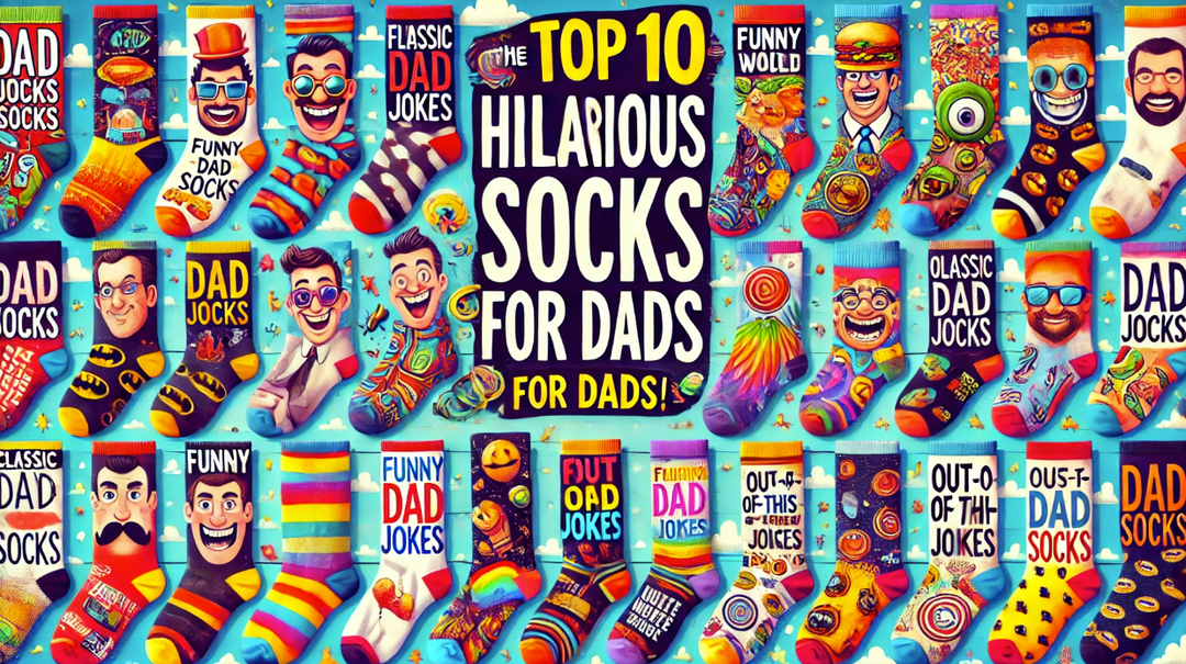 hilarious socks for dad | funny dad socks | novelty character socks | punny socks | animal-themed socks | food pattern socks | bright color socks | dad joke socks | sports-themed socks | music and dance socks